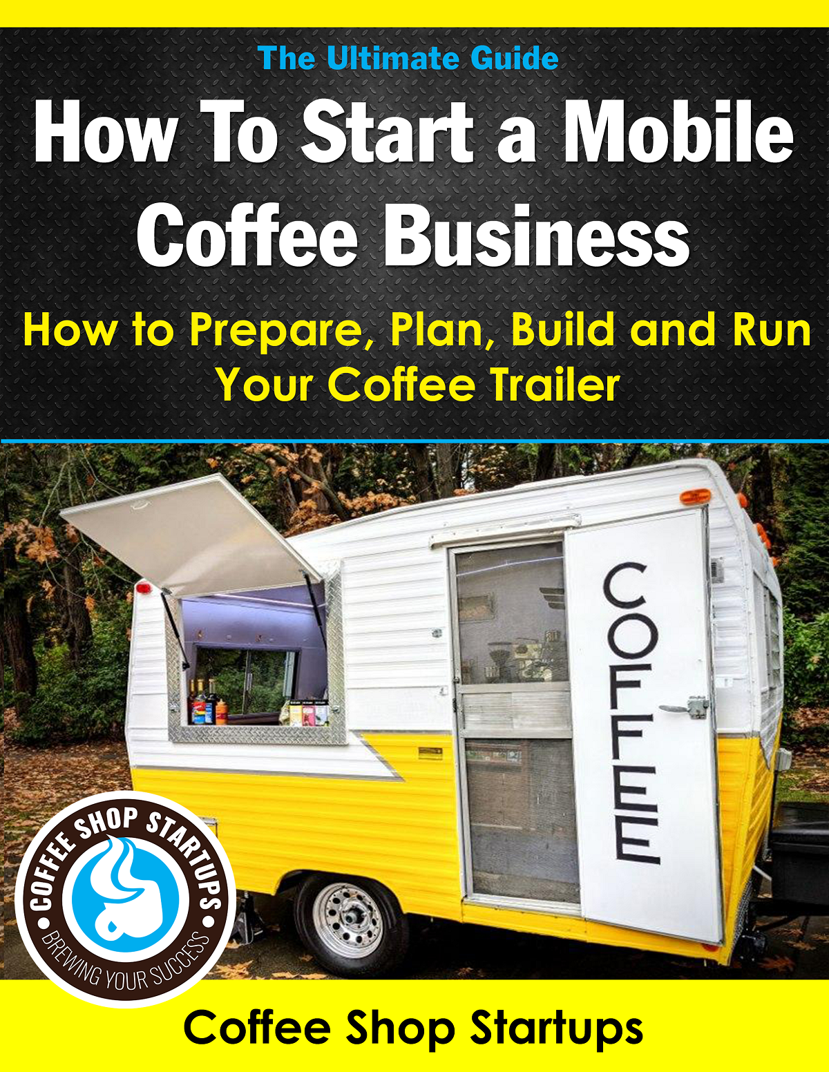 How to Start a Mobile Coffee Business